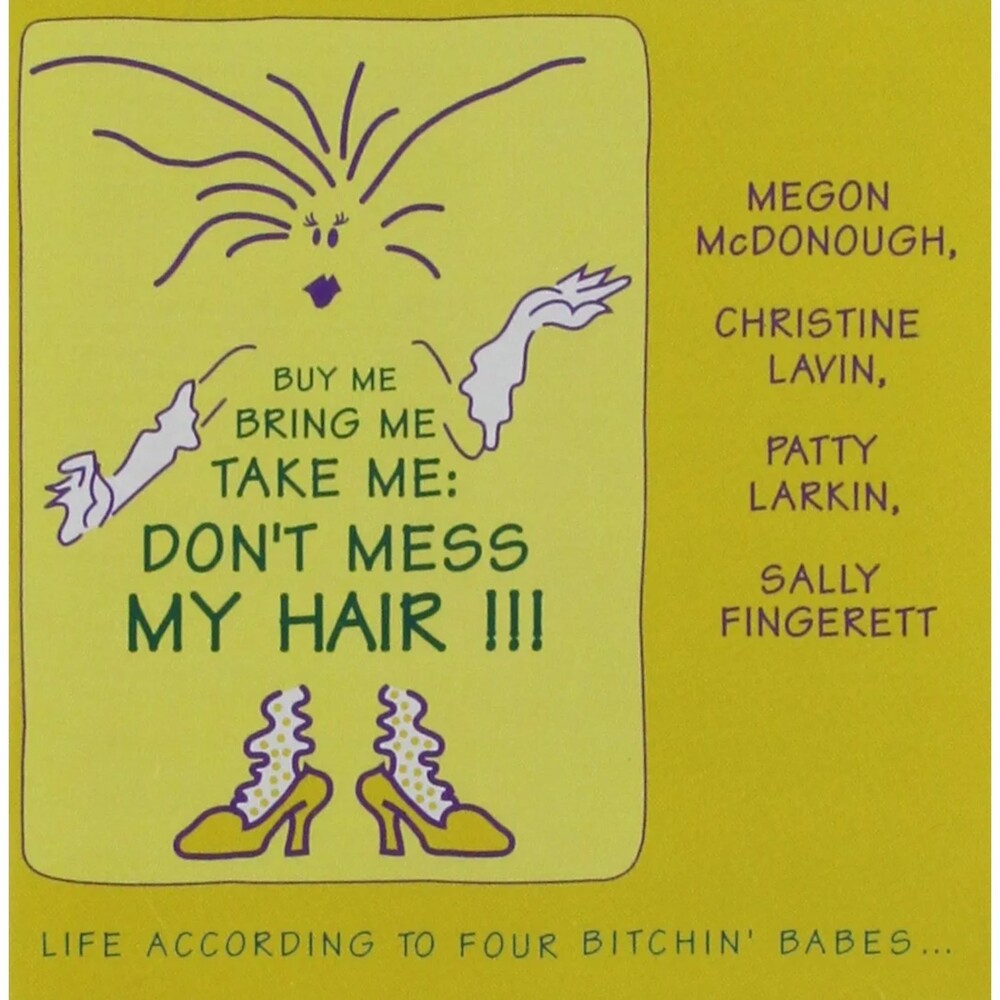 Buy Me, Bring Me, Take Me: Don't Mess My Hair III CD